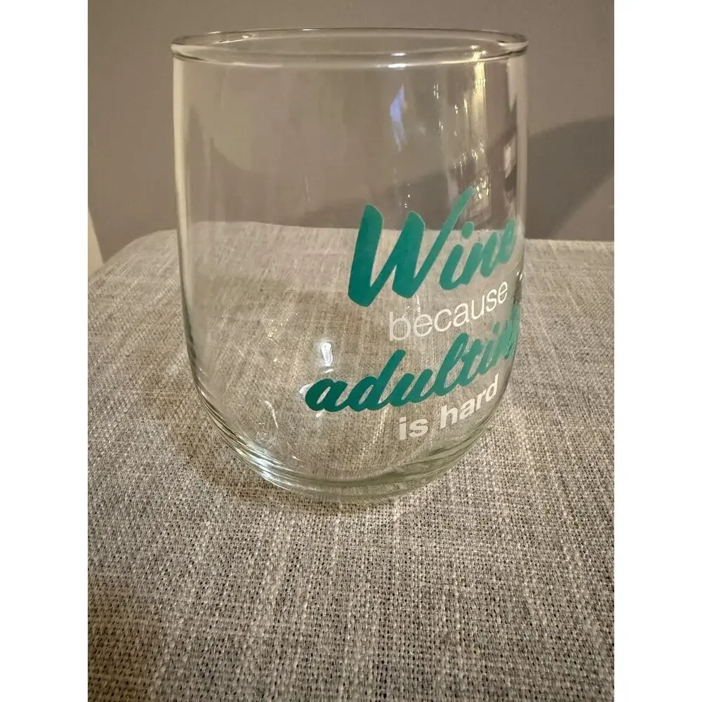 🍷 Wine Because Adulting Is Hard - Stemless Wine Glass - Teal